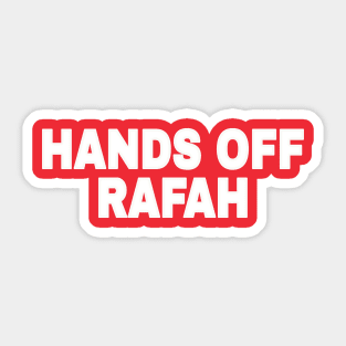Hands Off Rafah - White - Back Sticker